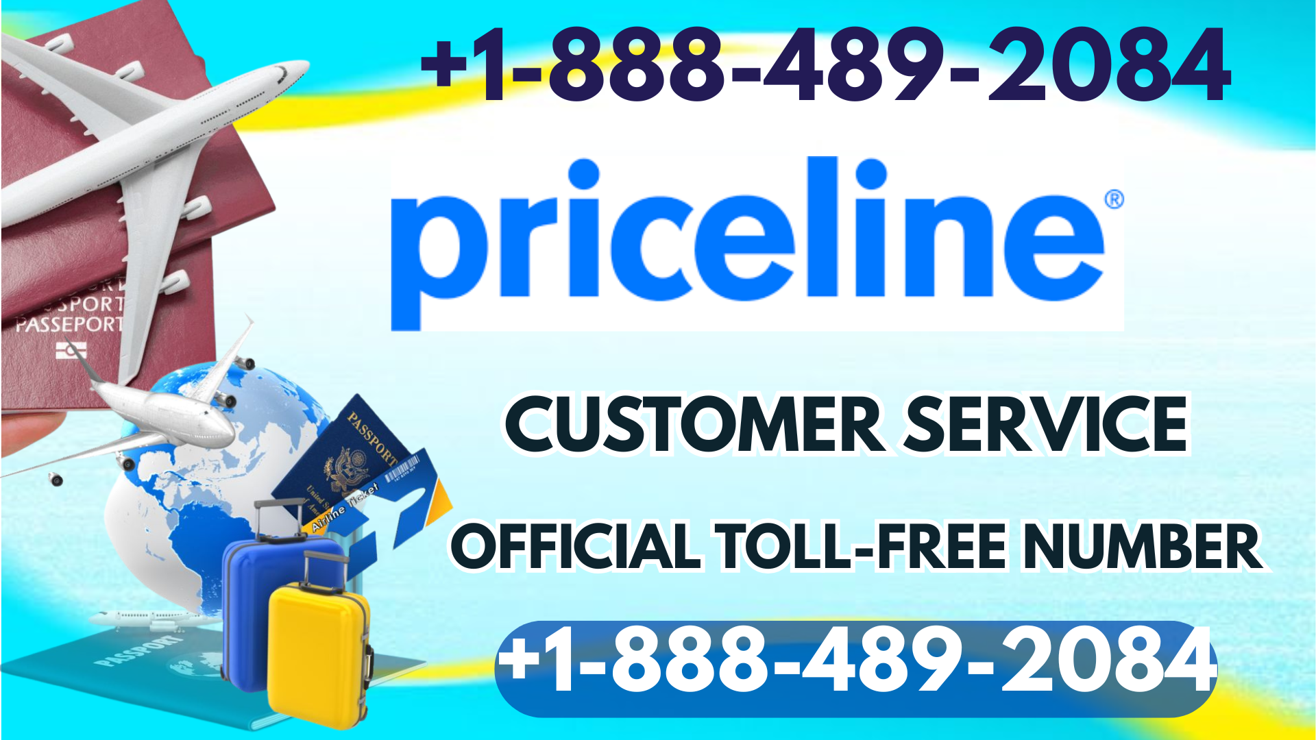 Priceline&reg; Customer Service Full Guide = Step-by-Step Help &amp; Support 24/7 Priceline